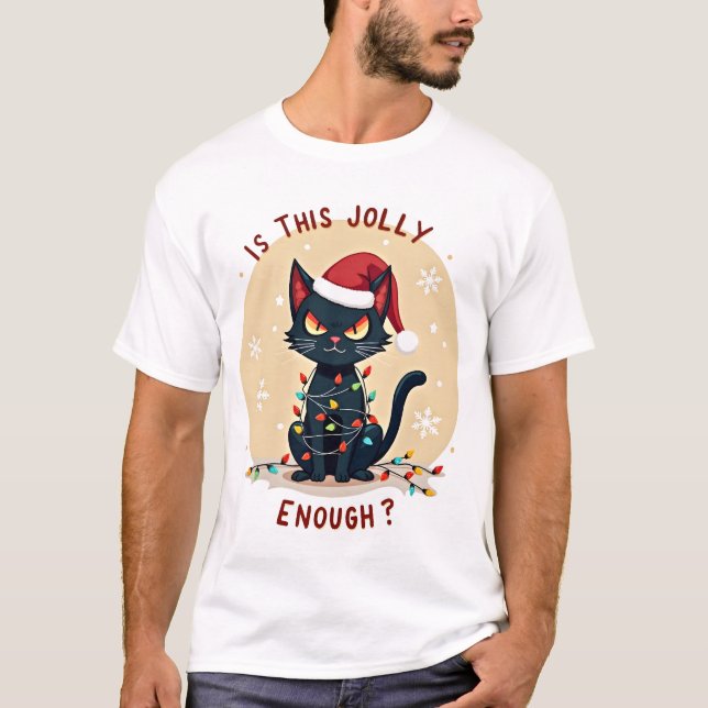 T-shirt Is This Jolly Enough Funny Black Cat Christmas Tre (Devant)