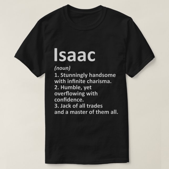 T-shirt ISAAC Définition Nom personnalisé Amusant Annivers (Design devant)
