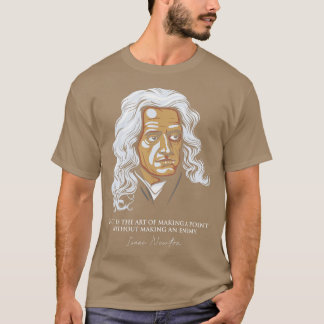 T-shirt Isaac Newton Quotes