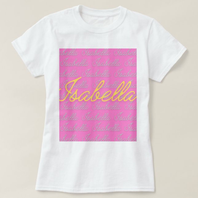T-shirt Isabella Signature Nom Motif (Design devant)