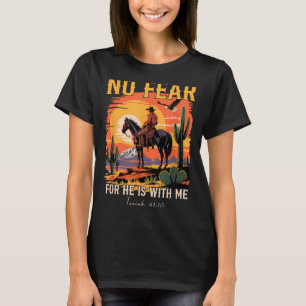 T-shirt Isaiah 41_10 Verset de la Bible Cowboy Chrétien Oc