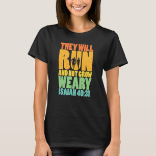 T-shirt Isaïe 4031 Ils courront et ne se lassent pas
