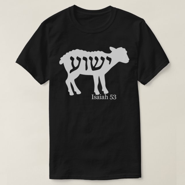 T-shirt Isaïe 53 Agneau Yeshua Jésus (Design devant)