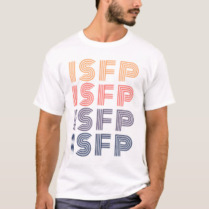 T-shirt ISFP MBTI - Personnalité aventurière - MyersBriggs