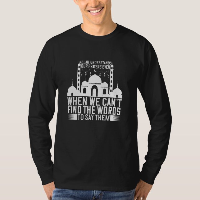 T-shirt Islam - Allah comprend nos prières (Devant)