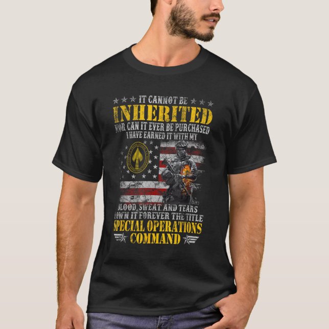 T-shirt It Cannot Be Inherited Special Operations Command  (Devant)