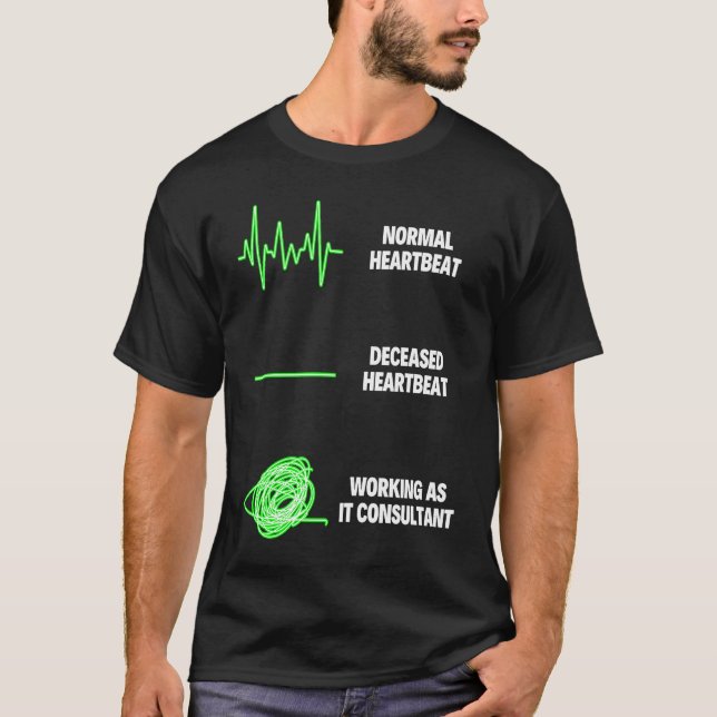 T-shirt IT Consultant Travailleur Informatique Informatiqu (Devant)