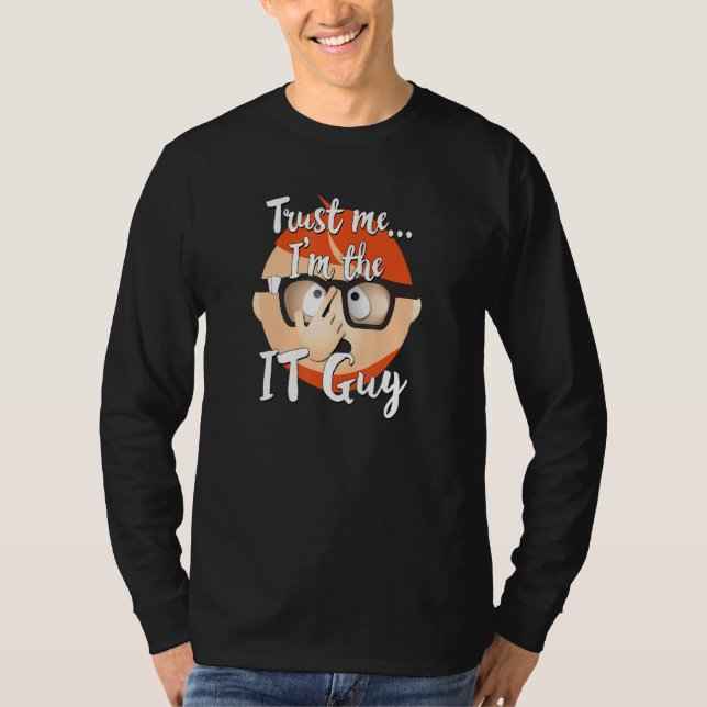 T-shirt It Guy Informatique Technologie Internet Geek Nerd (Devant)