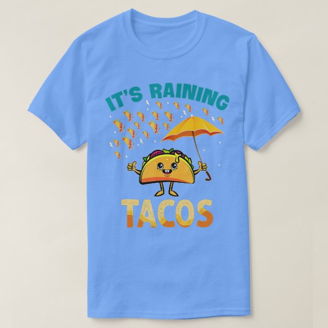 T-shirt It is Raining Tacos Funny Taco Kids Girls Boys (Design devant)
