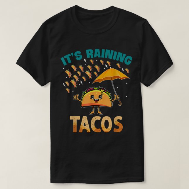T-shirt It is Raining Tacos Funny Taco Kids Girls Boys (Design devant)