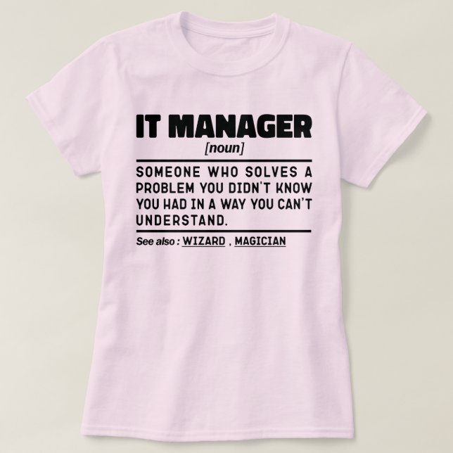 T-shirt IT Manager Noun Technology Employé Drôle Dit (Design devant)