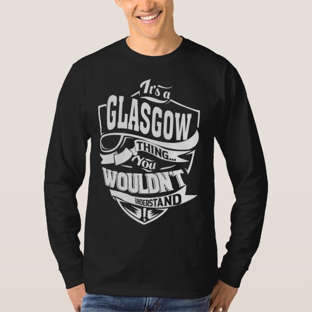 T-shirt It s a GLASGOW Thing (Devant)