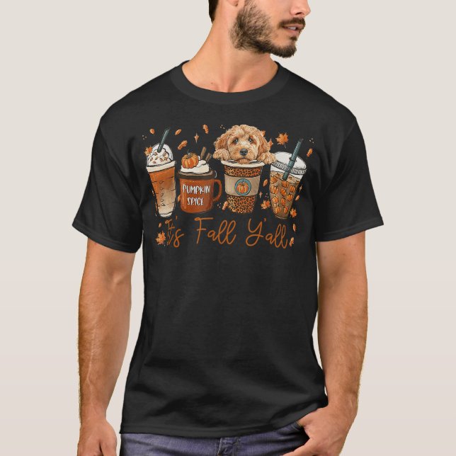 T-shirt It’s Fall Y’all Goldendoodle Dog Coffee Pumpkin Sp (Devant)