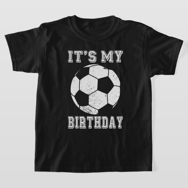 T-shirt It’s My Birthday Soccer Design (Poser)