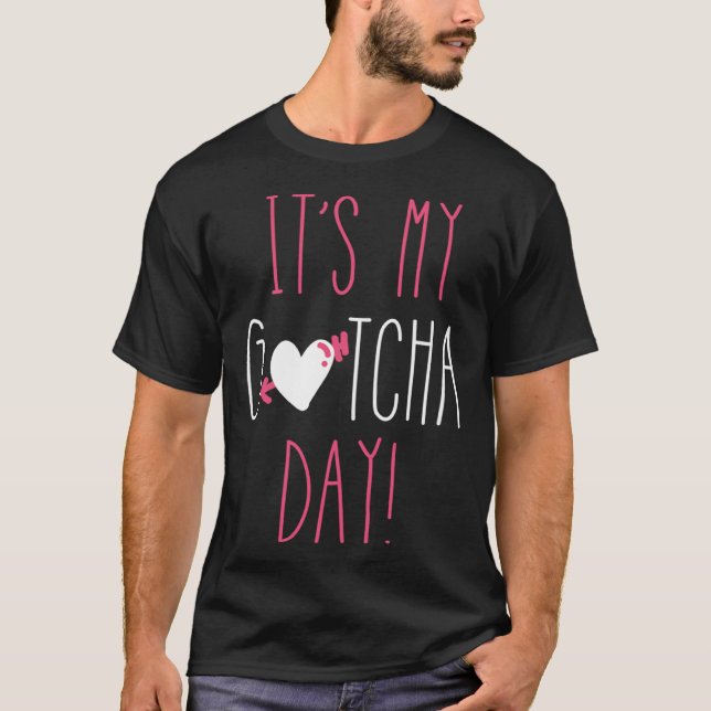 T-shirt it s my gotcha day valentines day hearts  saying (Devant)