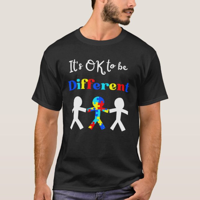 T-SHIRT IT S OK TO BE DIFFERENT (Devant)