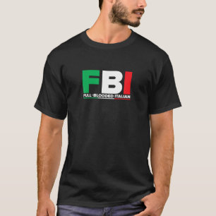 T-shirt ITALIA FBI Full Blooké Italien Fl