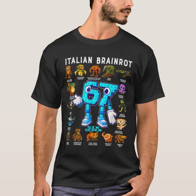 T-shirt Italian Brainrot Funny 67 Meme Birthday Decoration (Devant)