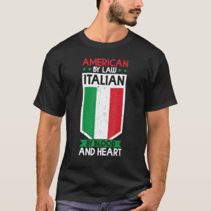 T-shirt Italie Culture Américaine Par La Loi Italienne Par