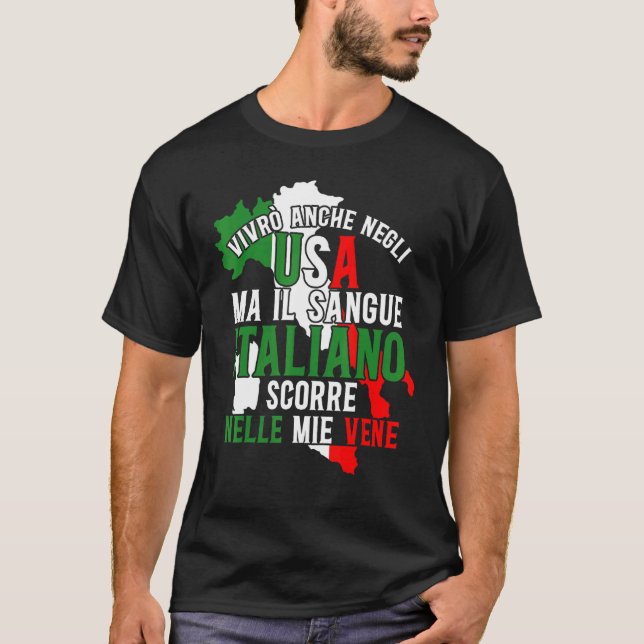 T-shirt Italie Italie Ma Sangue Italiano Scorre Nelle M (Devant)