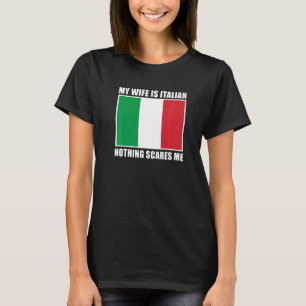 T-shirt Italie Mariée Ma Femme Est Italienne Rien Ne Me Fa