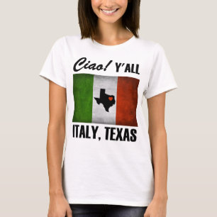 T-shirt Italie, Texas Ciao ! Drapeau italien Y'all Tricolo