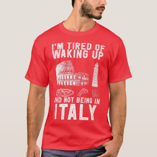 T-shirt Italie Voyage en disant pour Culture italienne et
