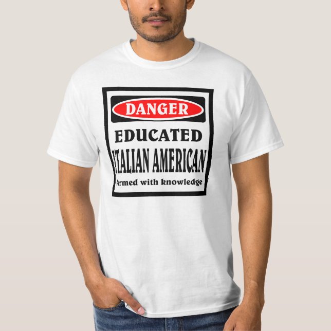 T-shirt Italien Américain instruit (Devant)
