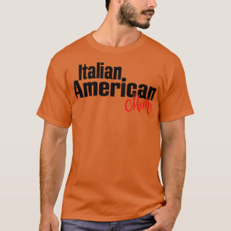T-shirt Italien Américain Maman 1