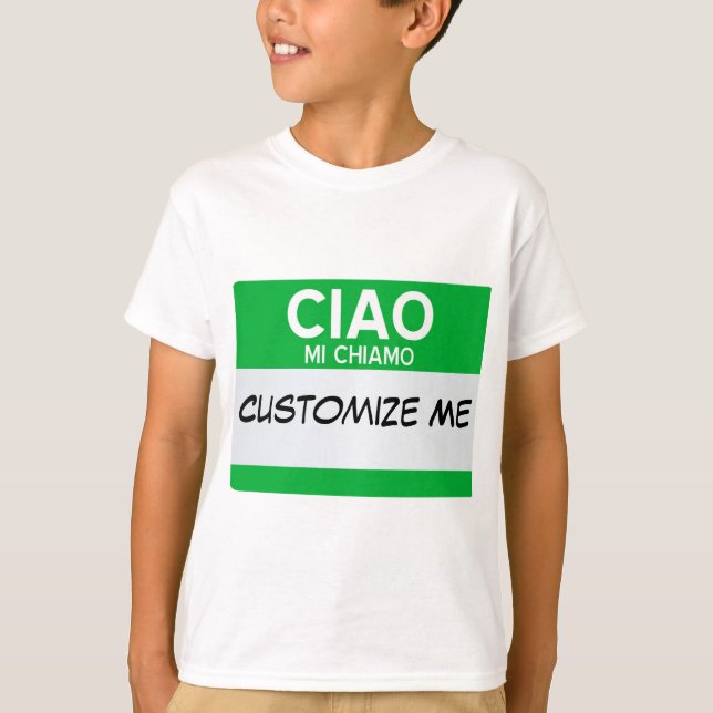 T-shirt Italien Bonjour Mon Nom Est ... Personnalisable  (Devant)