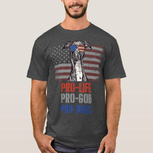 T-shirt Italien Greyhound Anti-avortement Pro God Pro Chie