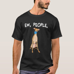 T-shirt Italien Greyhound Ew Personnes Chien Portant Un Ma