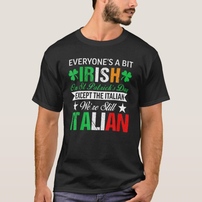 T-shirt Italien Nous sommes toujours Italiens sur St. Patr (Devant)