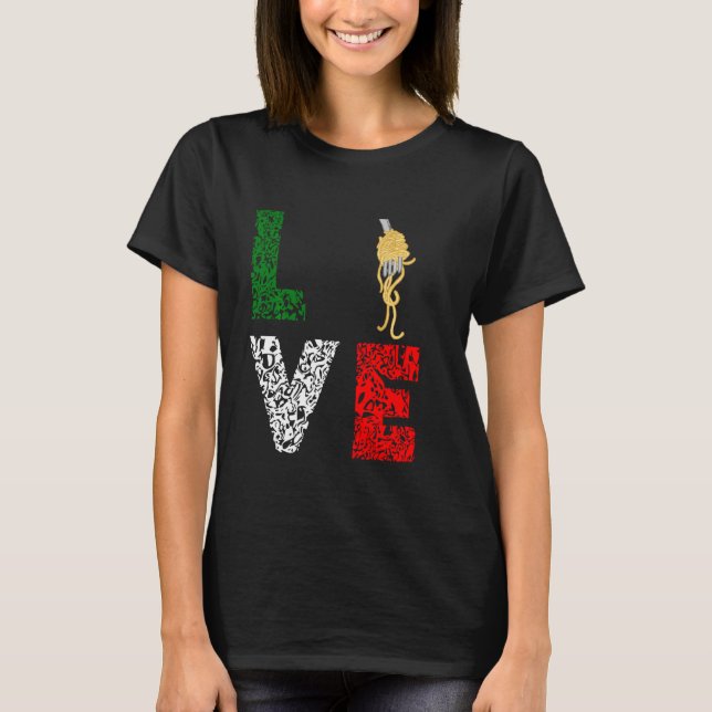 T-shirt Italien Spaghetti Love Pasta Noodle Cuisine Amoure (Devant)