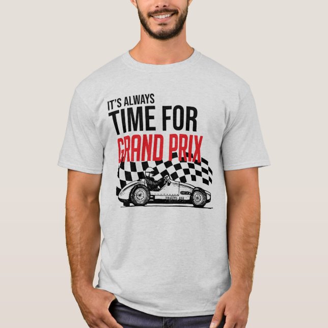 T-shirt It'always time for Grand Prix (Devant)