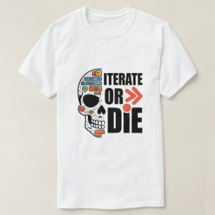 T-shirt Itérer Ou Mourir Funny Ui Ux Designer