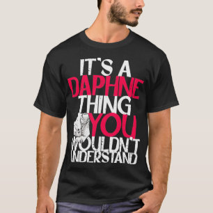 T-shirt It's A Daphne Thing You Wouldn't Understand Pullov