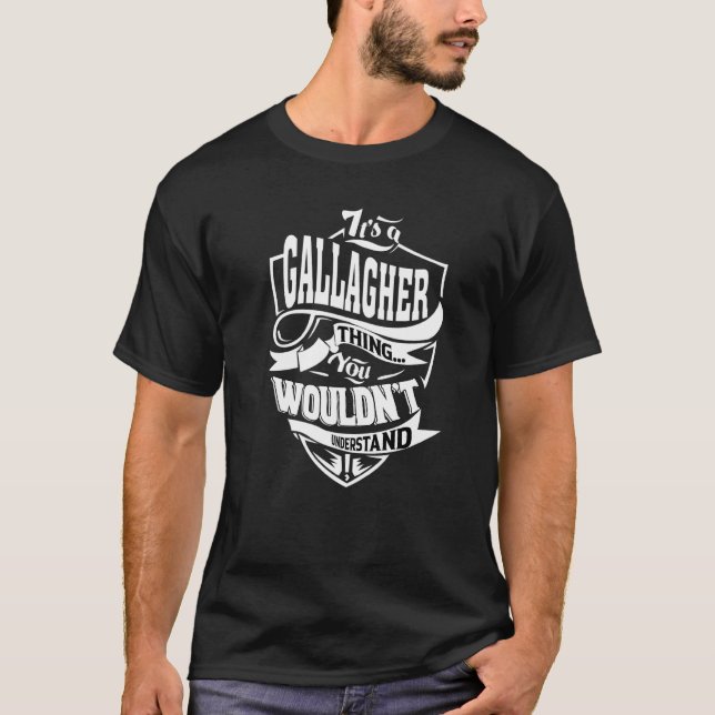 T-shirt It's A Gallagher Thing (Devant)