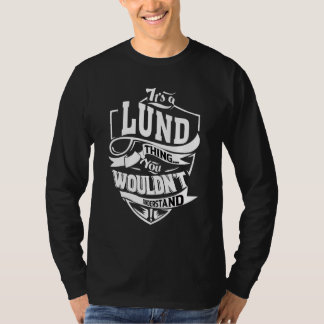 T-shirt It's A Lund Thing