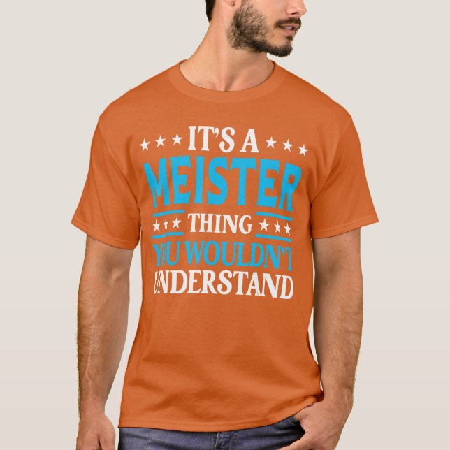 T-shirt Its A Meisterhing Surname Funny Family Last Name M (Devant)