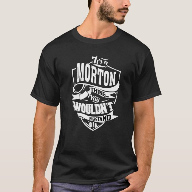T-shirt It's A Morton Thing (Devant)