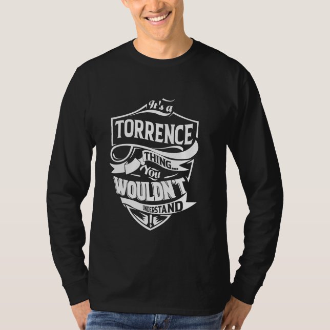 T-shirt It's a TORRENCE thing you wouldn't understand Gift (Devant)