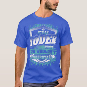 T-shirt It's An YOU Thing You Wouldn't Understand Classi