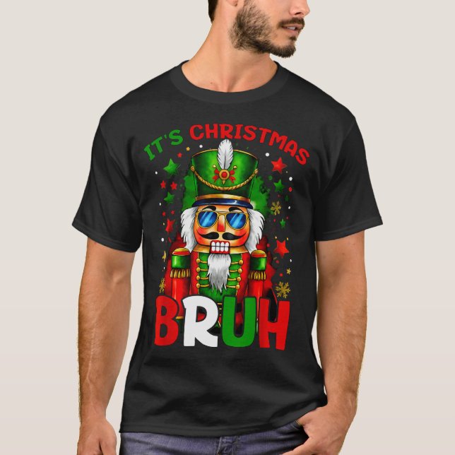 T-shirt It's Christmas Bruh Nutcracker Boys Kids Xmas Chri (Devant)