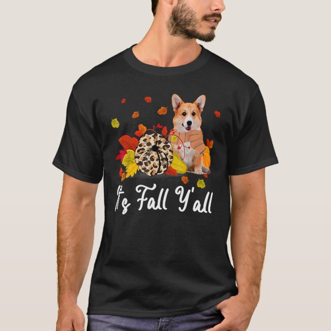 T-shirt It's Fall Y'all Welsh Corgi Dog  Thanksgiving dogs (Devant)