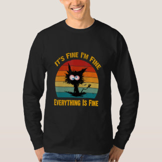 T-shirt It's Fine I'm Fine Everything Is Fine     Black Ca