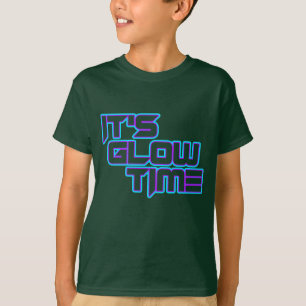 T-shirt It's Glow Time Neon Lights Glow in the Dark Party