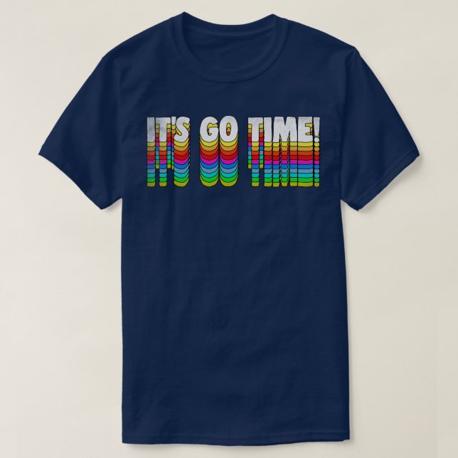 T-shirt ITS GO TIME Retro Izzy Mandelbaum Quote Hommage (Design devant)