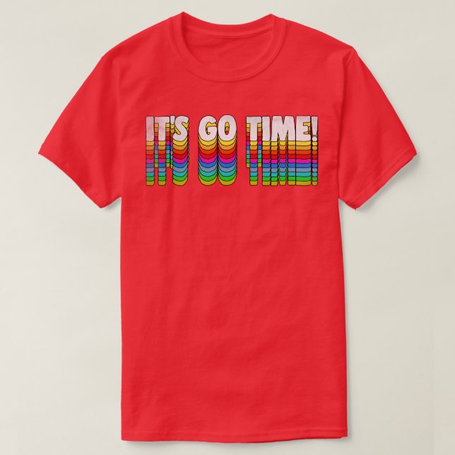 T-shirt ITS GO TIME Retro Izzy Mandelbaum Quote Hommage (Design devant)