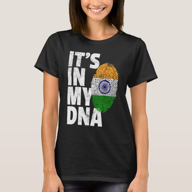 T-shirt IT'S IN MY DNA India Flag Indian Men Women (Devant)